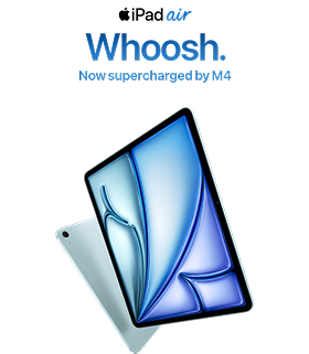 Two iPad air devices showing the front and back exterior and showcasing thin construction, with text above them that reads: 'iPad Air. Whoosh. Now supercharged by M4'